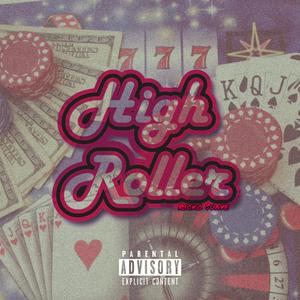 High Roller