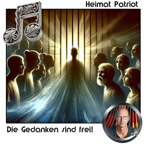 Die Gedanken sind frei!