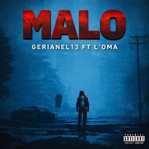Malo (feat. Gerian)