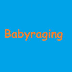 Babyraging