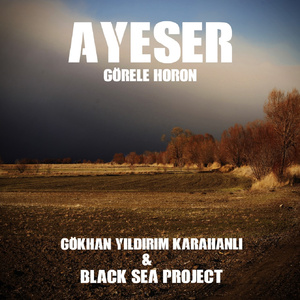 Ayeser (Görele Horon)