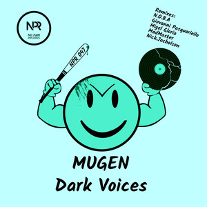 Mugen - Dark Voices (N.O.B.A Remix)