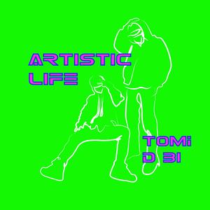 Artistic Life (Prod.By Twan The Producer)