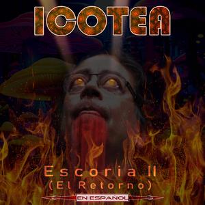 Escoria II, el retorno (feat. Mauricio Espinosa)