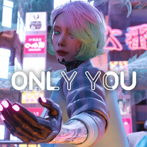 Only You