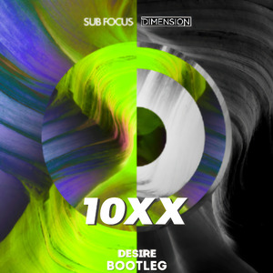 Desire (10xx Bootleg)