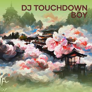 Dj Touchdown Boy