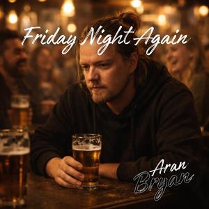 Friday Night Again