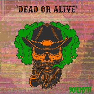Dead or Alive