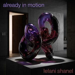 already in motion