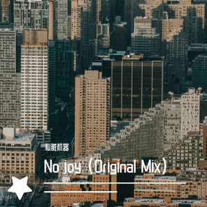 No joy (Original Mix)