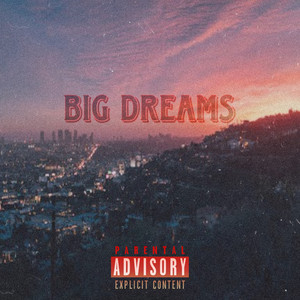 Big Dreams