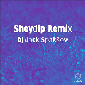 Sheydip Remix
