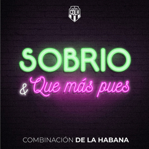 Sobrio / Qué Más Pues