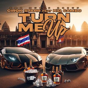 Turn Me Up (feat. Kid Cambo)