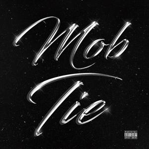 Mob Tie(Prod.Pache Beatzz)