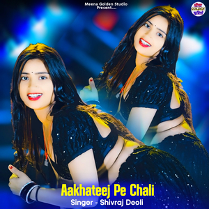 Aakhateej Pe Chali