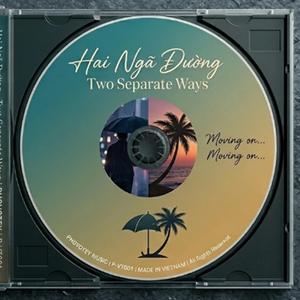 Chúng ta đi hai con đường khác