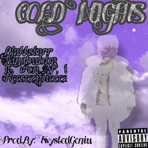 Cold Nights (feat. Tran, AP & Reesez2piecez)