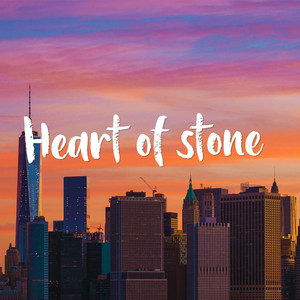 Heart of Stone