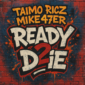 Ready 2 Die