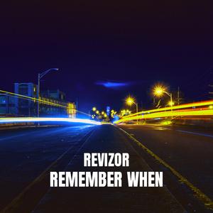 Remember When (Radio Edit)
