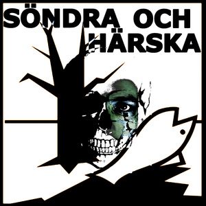 Söndra & Härska