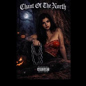 Chant Of The North
