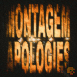 Montagem Apologies