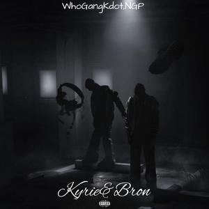Kyrie&Bron
