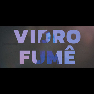 Vidro Fumê