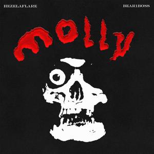 Molly (feat. Bear1boss)
