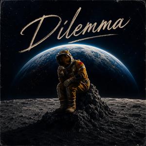 Dilemma