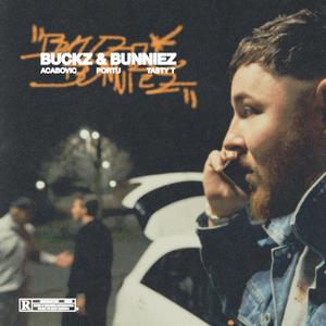 Buckz & Bunniez (feat. Acabovic & Portu)