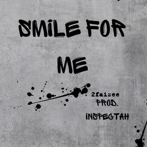 Smile For Me