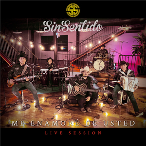 Me Enamoré de Usted (Live Session)