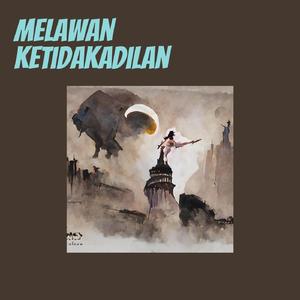 Melawan Ketidakadilan