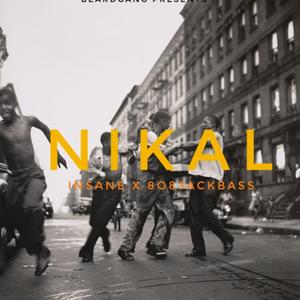 Nikal (feat. 8o8jackbass)