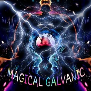 Magical galvanic