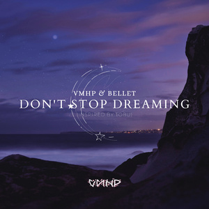 Don't Stop Dreaming (2023 Remastered Version)