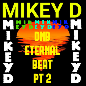 Dnb Eternal Beat Pt. 2