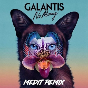 No Money (Medit Remix)