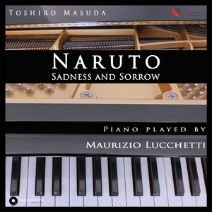 Sadness and Sorrow (Naruto Piano Version)