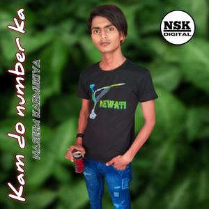 Kam do number ka