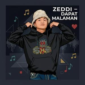 Zeddi - Dapat Malaman