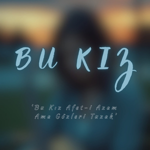 BU KIZ