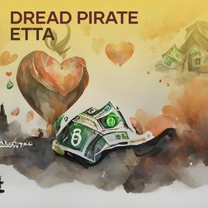 Dread Pirate Etta (Acoustic)