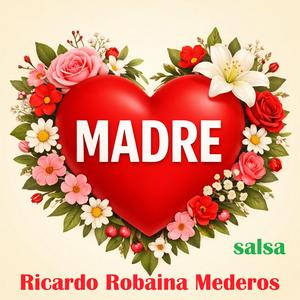 MADRE (Salsa)