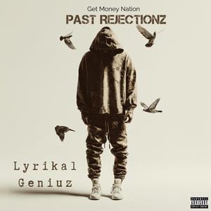 Past Rejectionz