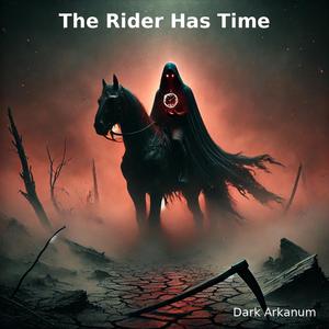 The Rider has Time
